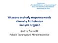 Wczesne metody rozpoznawania choroby Alzheimera i innych otepien PowerPoint PPT Presentation