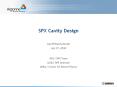 SPX Cavity Design PowerPoint PPT Presentation