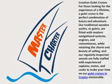 Gulet Cruise & Charter Croatia