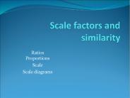 Scale factors and similarity