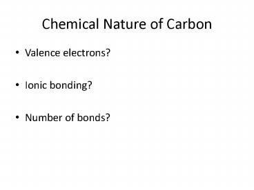 Chemical Nature of Carbon