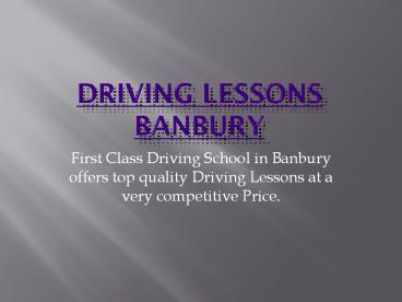 Driving lessons Banbury | Driving school Banbury