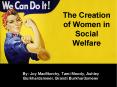 The Creation of Women in Social Welfare PowerPoint PPT Presentation