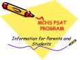 MCHS PSAT PROGRAM PowerPoint PPT Presentation