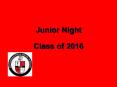 Junior Night PowerPoint PPT Presentation