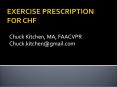 EXERCISE PRESCRIPTION FOR CHF PowerPoint PPT Presentation