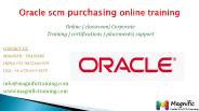 Oracle scm purchasing online training in uk,hyderabad