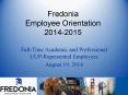 Fredonia Employee Orientation 2014-2015 PowerPoint PPT Presentation