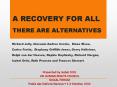 A RECOVERY FOR ALL THERE ARE ALTERNATIVES PowerPoint PPT Presentation