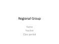Regional Group PowerPoint PPT Presentation