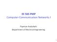 EE 565 PMP Computer-Communication Networks I PowerPoint PPT Presentation