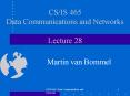 CS/IS 465 Data Communications and Networks Lecture 28 PowerPoint PPT Presentation