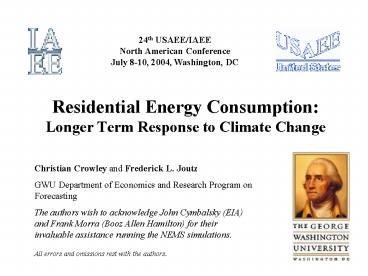 Residential Energy Consumption: Longer Term Response to Climate Change