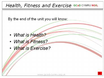 Health, Fitness and Exercise