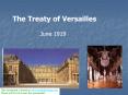 The Treaty of Versailles PowerPoint PPT Presentation