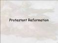 Protestant Reformation PowerPoint PPT Presentation