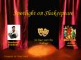 Spotlight on Shakespeare PowerPoint PPT Presentation