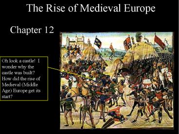 The Rise of Medieval Europe