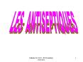 LES ANTISEPTIQUES PowerPoint PPT Presentation