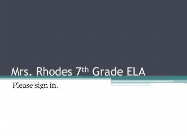 Mrs. Rhodes 7th Grade ELA