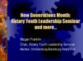 New Generations Month: Rotary Youth Leadership Seminar and more PowerPoint PPT Presentation