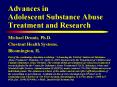 Advances in Adolescent Substance Abuse Treatment and Research PowerPoint PPT Presentation