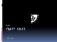 Fairy tales PowerPoint PPT Presentation