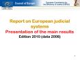 Report on European judicial systems Presentation of the main results Edition 2010 (data 2008) PowerPoint PPT Presentation