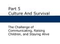 Part 5 Culture And Survival PowerPoint PPT Presentation