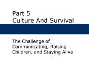 Part 5 Culture And Survival