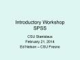 Introductory Workshop SPSS PowerPoint PPT Presentation