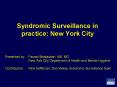 Syndromic Surveillance in practice: New York City PowerPoint PPT Presentation