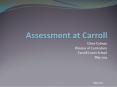 Assessment at Carroll PowerPoint PPT Presentation