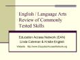 English / Language Arts Review of Commonly Tested Skills PowerPoint PPT Presentation