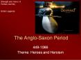 The Anglo-Saxon Period PowerPoint PPT Presentation