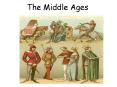 The Middle Ages PowerPoint PPT Presentation