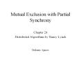 Mutual Exclusion with Partial Synchrony PowerPoint PPT Presentation