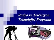 Radyo ve Televizyon Teknolojisi Programi