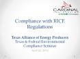 Compliance with RICE Regulations Texas Alliance of Energy Producers Texas PowerPoint PPT Presentation