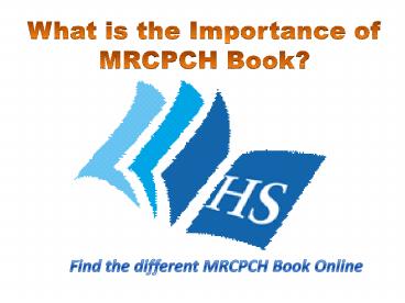 What is the Importance of MRCPCH Book?