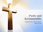 Purity and Accountability