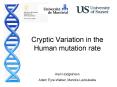 Cryptic Variation in the Human mutation rate PowerPoint PPT Presentation