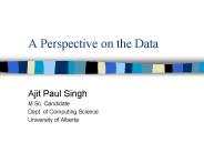 A Perspective on the Data