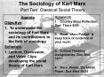 The Sociology of Karl Marx  Part Two: Classical Social Theory PowerPoint PPT Presentation
