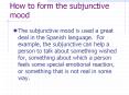 How to form the subjunctive mood PowerPoint PPT Presentation