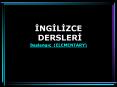 INGILIZCE DERSLERI Baslangi PowerPoint PPT Presentation