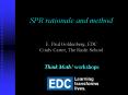 SPR rationale and method PowerPoint PPT Presentation