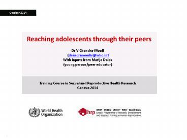 Reaching adolescents through their peers