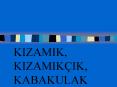 KIZAMIK, KIZAMIK PowerPoint PPT Presentation