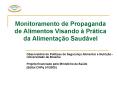 Monitoramento de Propaganda de Alimentos Visando  PowerPoint PPT Presentation